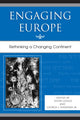 Book cover of: Engaging Europe. By: Evlyn Gould