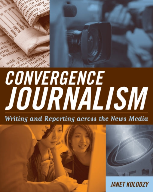 Book cover of: Convergence Journalism
