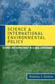 Book cover of: Science and International Environmental Policy