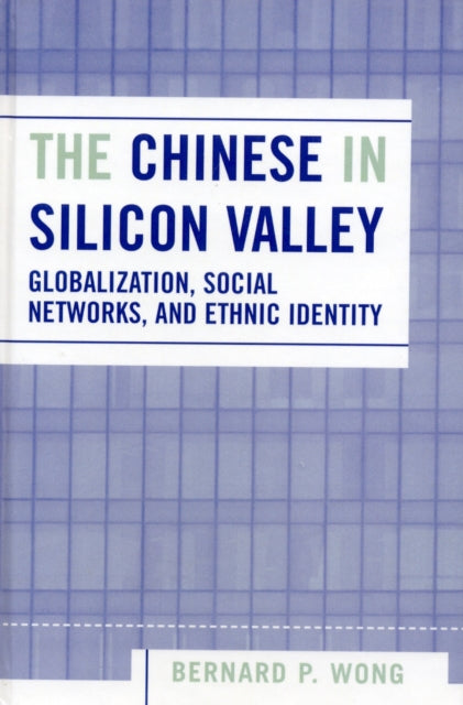 Book cover of: Chinese in Silicon Valley