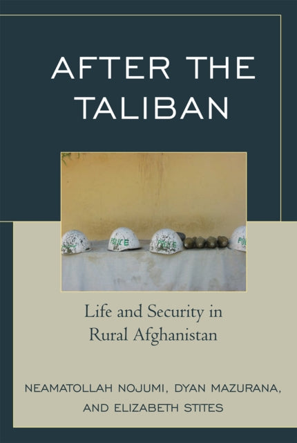 Book cover of: After the Taliban. By: Dyan E. Mazurana