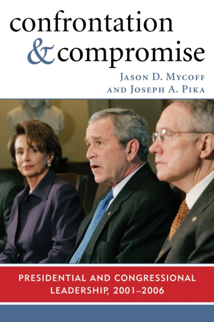 Book cover of: Confrontation and Compromise. By: Jason Mycoff