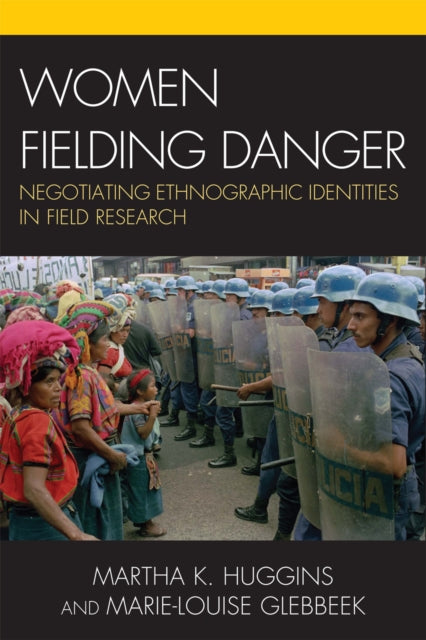Book cover of: Women Fielding Danger