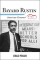 Book cover of: Bayard Rustin. By: Jerald E. Podair