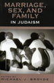 Book cover of: Marriage, Sex and Family in Judaism