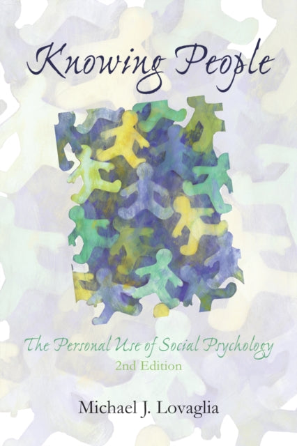Book cover of: Knowing People. By: Michael J. Lovaglia
