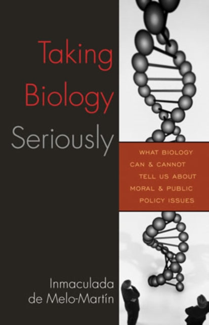 Book cover of: Taking Biology Seriously. By: Inmaculada de Melo-Mart'n