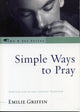 Book cover of: Simple Ways to Pray