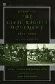 Book cover of: Debating the Civil Rights Movement, 1945–1968. By: Steven F. Lawson