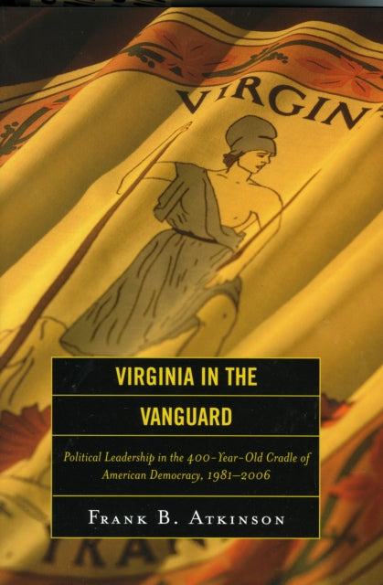 Book cover of: Virginia in the Vanguard. By: Frank B. Atkinson