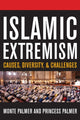 Book cover of: Islamic Extremism. By: Monte and Princess Palmer, Monte Palmer