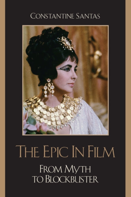 Book cover of: Epic in Film. By: Constantine Santas