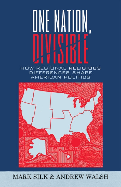 Book cover of: One Nation, Divisible. By: Mark Silk