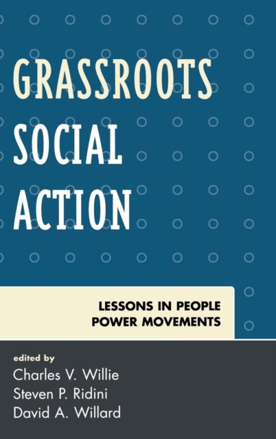 Book cover of: Grassroots Social Action. By: Charles Willie