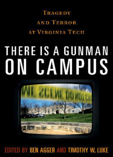 Book cover of: There is a Gunman on Campus