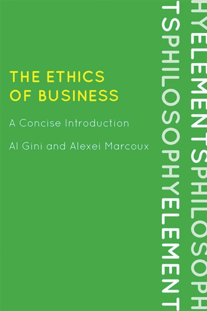 Book cover of: Ethics of Business. By: Al Gini