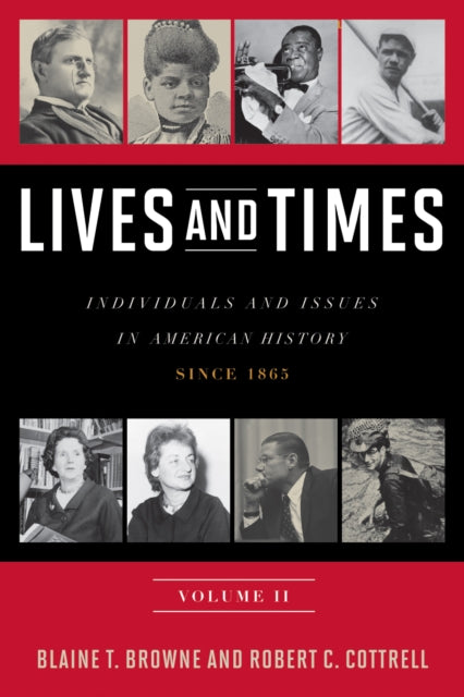 Book cover of: Lives and Times. By: Blaine T. Browne