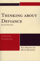 Book cover of: Thinking About Deviance. By: Paul C. Higgins