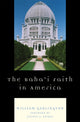 Book cover of: Baha'i Faith in America. By: William Garlington
