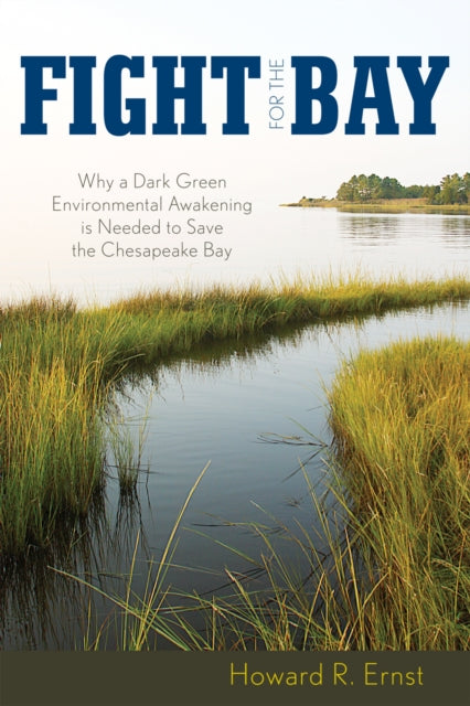 Book cover of: Fight for the Bay. By: Howard R. Ernst