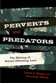 Book cover of: Perverts and Predators. By: Laura J. Zilney