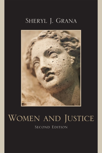 Book cover of: Women and Justice. By: Sheryl J. Grana