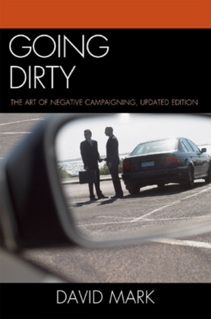 Book cover of: Going Dirty. By: Mark, David, Donald P. Kommers