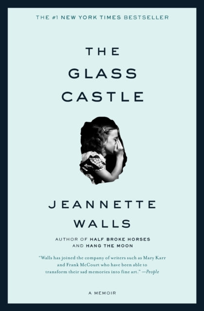 Book cover of: Glass Castle. By: Jeannette Walls
