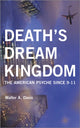 Book cover of: Death's Dream Kingdom. By: Walter Davis