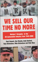 Book cover of: We Sell Our Time No More