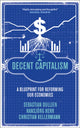 Book cover of: Decent Capitalism. By: Sebastian Dullien
