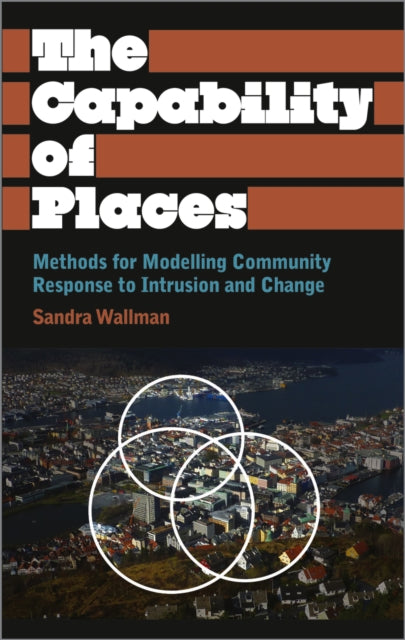 Book cover of: Capability of Places. By: Sandra Wallman