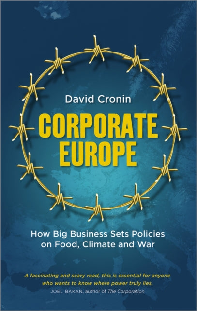 Book cover of: Corporate Europe. By: David Cronin