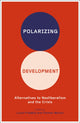 Book cover of: Polarizing Development. By: Lucia Pradella