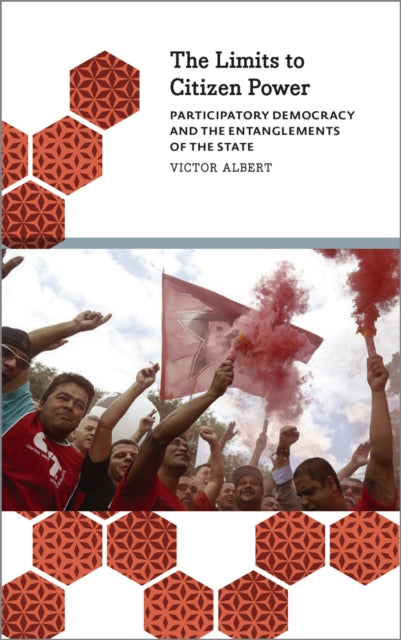 Book cover of: Limits to Citizen Power. By: Victor Albert