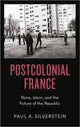Book cover of: Postcolonial France. By: Paul Silverstein