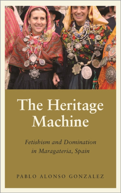 Book cover of: Heritage Machine. By: Pablo Alonso Gonzalez