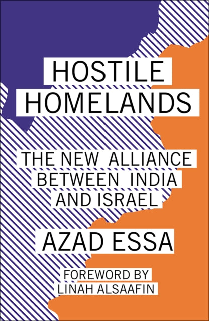 Book cover of: Hostile Homelands. By: Azad Essa