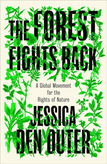 Forest Fights Back