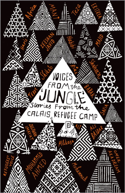 Book cover of: Voices from the 'Jungle'. By: Calais Writers