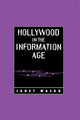 Book cover of: Hollywood in the Information Age