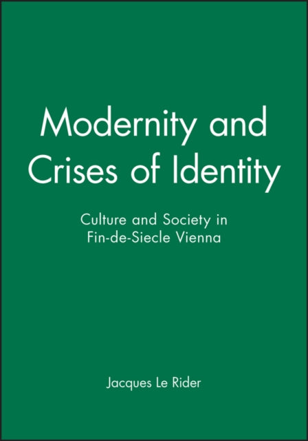 Book cover of: Modernity and Crises of Identity