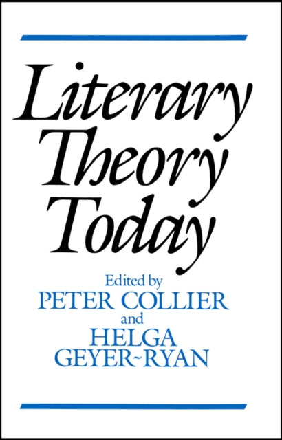 Book cover of: Literary Theory Today