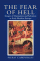 Book cover of: Fear of Hell. By: Pietro Camporesi