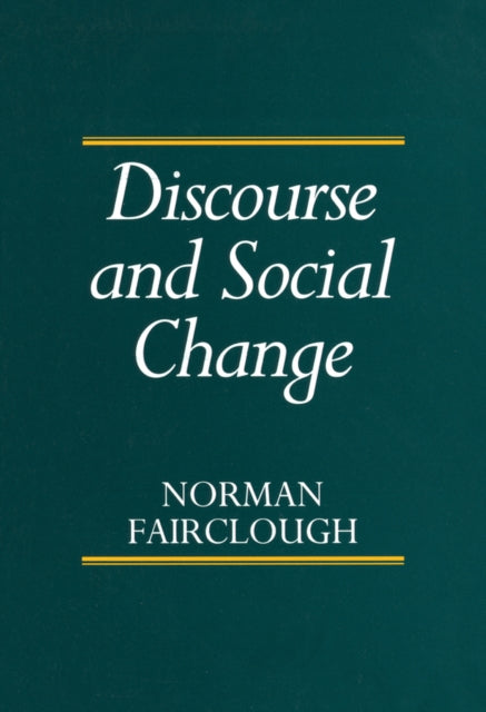 Book cover of: Discourse and Social Change