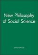 Book cover of: New Philosophy of Social Science