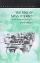 Book cover of: Rise of Mass Literacy. By: David Vincent