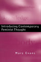 Book cover of: Introducing Contemporary Feminist Thought