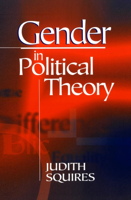 Book cover of: Gender in Political Theory. By: Judith Squires