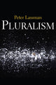 Book cover of: Pluralism. By: Peter Lassman